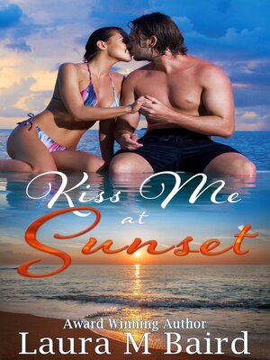 cover image of Kiss Me at Sunset